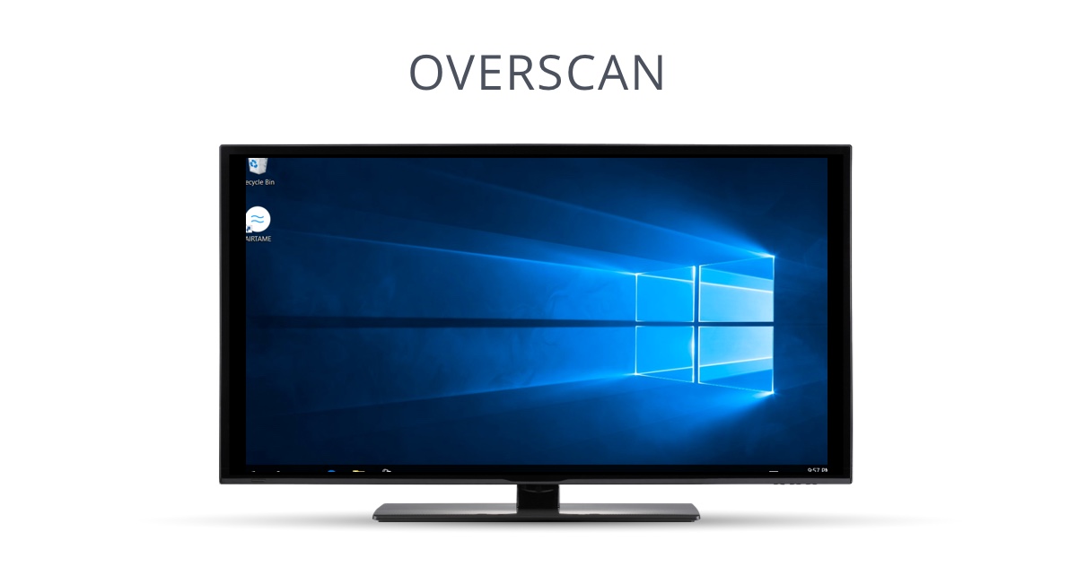 Overscan.jpeg